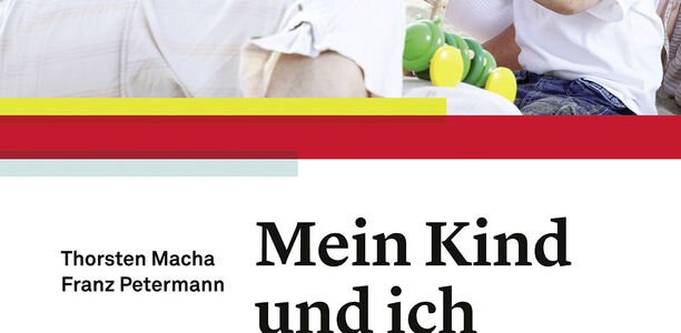 Bild zu Buchrezension - Mein Kind und ich - die ersten Lebensjahre