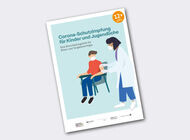 Bild zu Corona-Impfung für Kinder und Jugendliche? - Entscheidungshilfe für Eltern zum Download