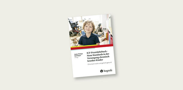 Bild zu Buchrezension - ICF-Praxislehrbuch – Neue Standards in der Versorgung chronisch kranker Kinder